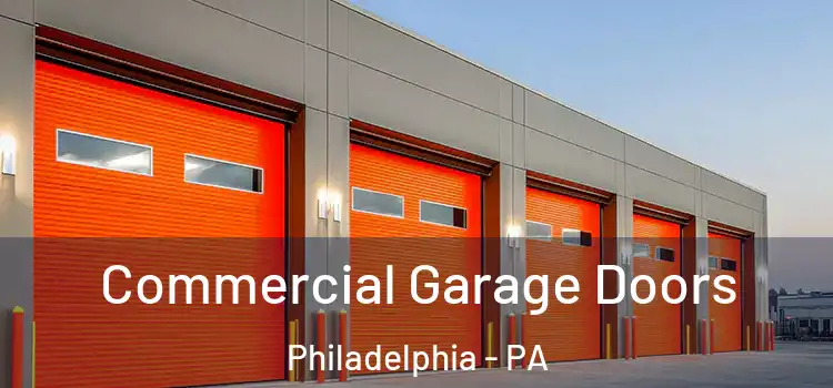  Commercial Garage Doors Philadelphia - PA