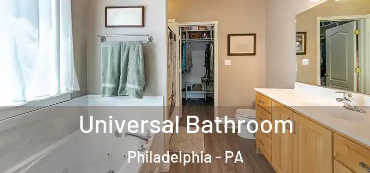 Universal Bathroom Philadelphia - PA